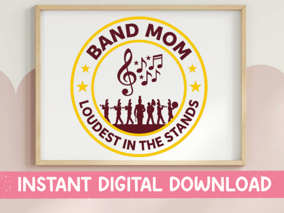 Band Mom Loudest in the Stands SVG: A Bold Embroidery Design