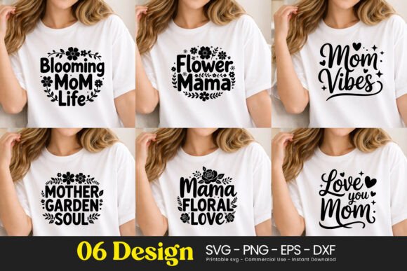 Blooming Mom Flower Mama Quotes SVG PNG