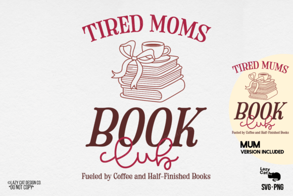 Mama Mom Mother Book Club SVG PNG Review