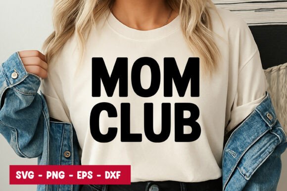 Mom Club Bold Typography SVG PNG Review