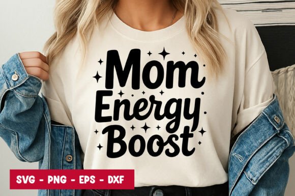 Mom Energy Boost Typography: A Versatile SVG PNG Design