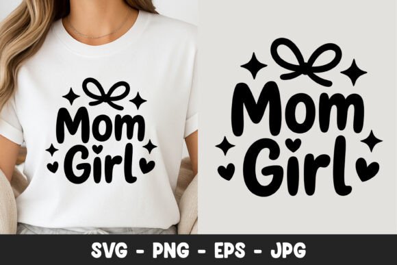 Mom Girl Cute Typography Design SVG PNG