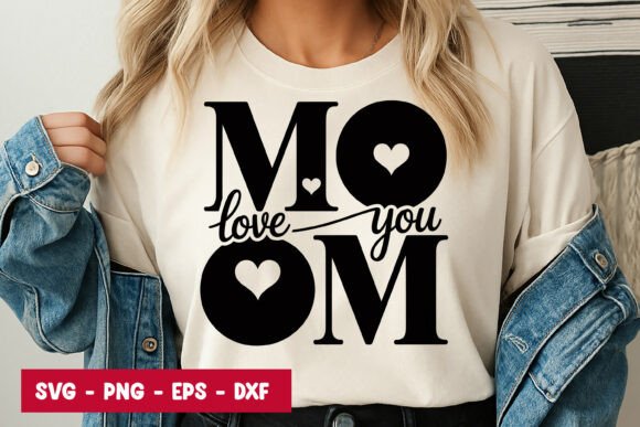 Mom Love You Typography SVG PNG: A Heartfelt Embroidery Choice