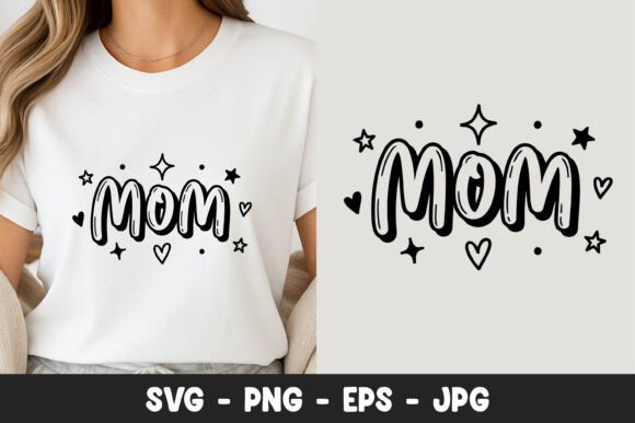 Mom Word Cute Stars Typography SVG PNG