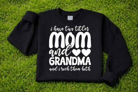 Proud Mom and Grandma SVG: A Versatile Embroidery Design