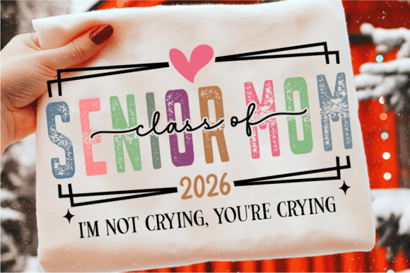 Senior Mom Class of 2026 Svg for Embroidery