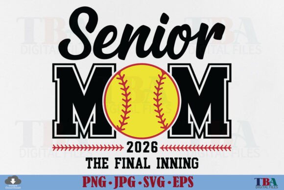 Senior Mom Softball Class of 2026 SVG Review