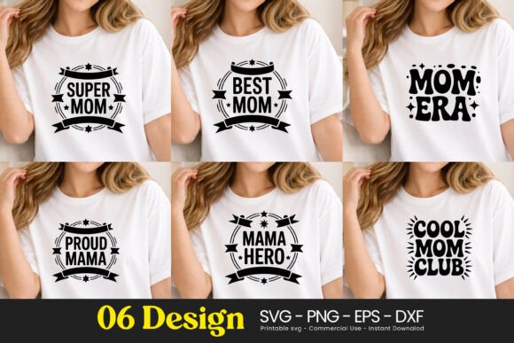 Super Mom Proud Mama Boss Quotes SVG PNG